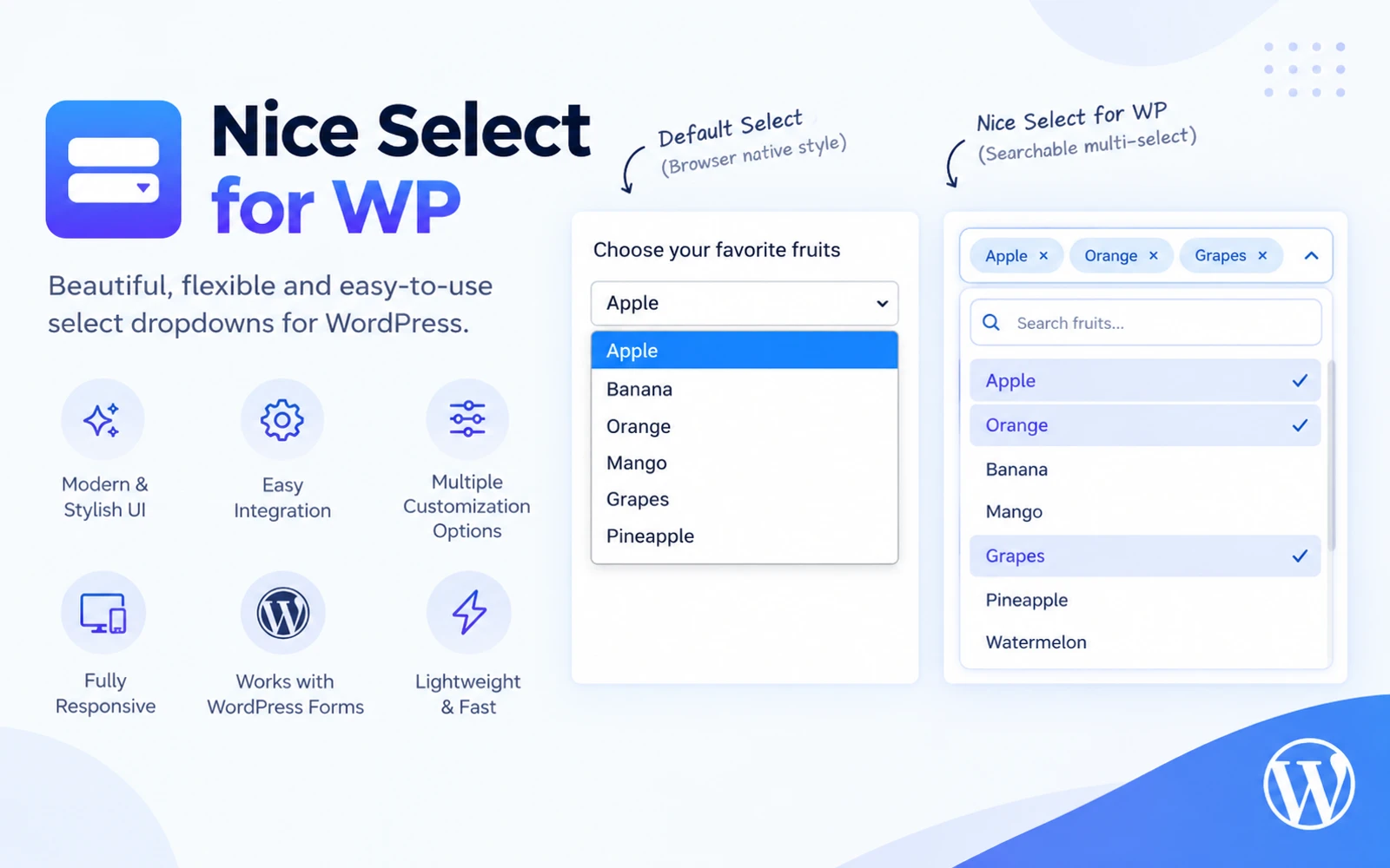 The Nice Select for WP promotional graphic: a default browser select box open on a fruit list, beside the plugin's searchable multi-select showing three chosen fruits as removable tags above a search field and checkmarked list, under the headline "Beautiful, flexible and easy-to-use select dropdowns for WordPress."